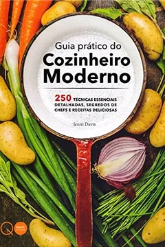 Livro Guia Prático do Cozinheiro Moderno - Resumo, Resenha, PDF, etc.
