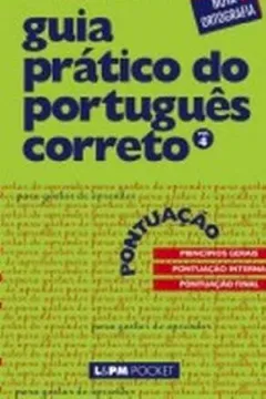 Livro Guia Prático Do Português Correto. Pontuação - Volume 4 Coleção L&PM Pocket - Resumo, Resenha, PDF, etc.