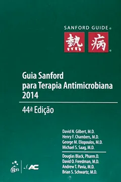 Livro Guia Sanford Para Terapia Antimicrobiana - Resumo, Resenha, PDF, etc.
