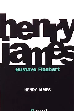 Livro Gustave Flaubert - Resumo, Resenha, PDF, etc.