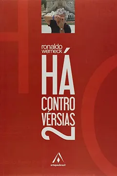 Livro Há Controvérsias - Volume 2 - Resumo, Resenha, PDF, etc.