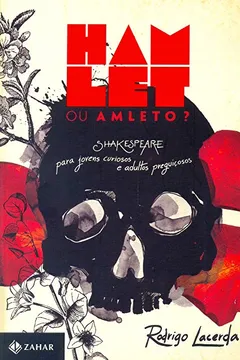 Livro Hamlet ou Amleto? - Resumo, Resenha, PDF, etc.