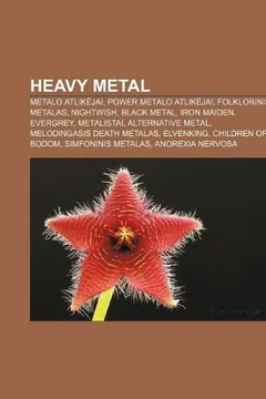 Livro Heavy Metal: Metalo Atlik Jai, Power Metalo Atlik Jai, Folklorinis Metalas, Nightwish, Black Metal, Iron Maiden, Evergrey, Metalist - Resumo, Resenha, PDF, etc.