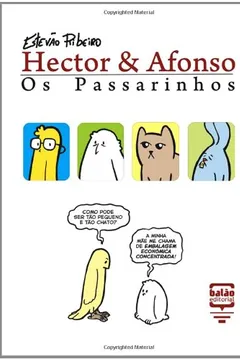 Livro Hector & Afonso - Os Passarinhos - Resumo, Resenha, PDF, etc.