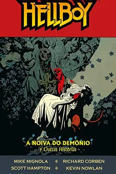 Livro Hellboy. A Noiva do Demônio e Outras Histórias - Volume 8 - Resumo, Resenha, PDF, etc.