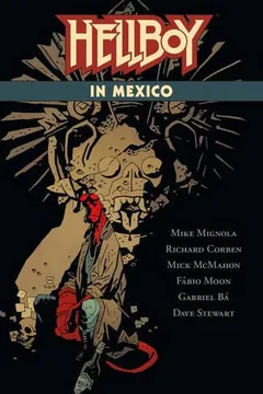 Livro Hellboy in Mexico - Resumo, Resenha, PDF, etc.