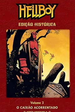 Capa do livro Hellboy - O Caixão Acorrentado - Edição Histórica- Volume 03