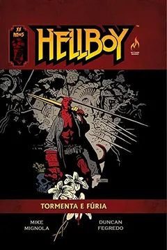 Livro Hellboy -  Tormenta e Fúria - Volume 9 - Resumo, Resenha, PDF, etc.
