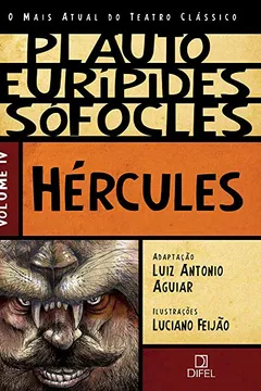 Livro Hércules. O Mais Atual do Teatro Clássico - Volume 4 - Resumo, Resenha, PDF, etc.