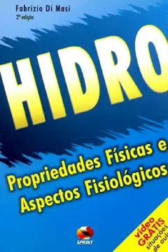 Livro Hidro, Propriedades Físicas E Aspectos Fisiológicos (+ DVD) - Resumo, Resenha, PDF, etc.