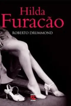 Livro Hilda Furação - Resumo, Resenha, PDF, etc.