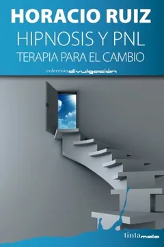 Livro Hipnosis y Pnl: Terapia Para El Cambio - Resumo, Resenha, PDF, etc.
