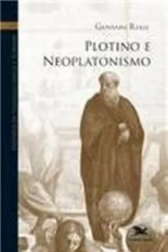Livro História Da Filosofia Grega E Romana VIII. Plotino E Neoplatonismo - Resumo, Resenha, PDF, etc.