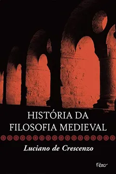 Livro História da Filosofia Medieval - Resumo, Resenha, PDF, etc.