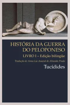 Livro História da Guerra do Peloponeso - Livro I - Resumo, Resenha, PDF, etc.