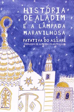 Livro História de Aladim e a Lâmpada Maravilhosa - Resumo, Resenha, PDF, etc.