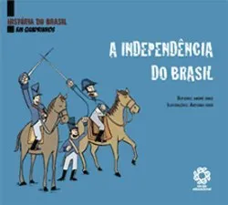 Livro Historia Do Brasil Em Quadrinhos - A Independencia Do Brasil - Resumo, Resenha, PDF, etc.