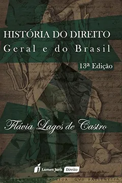 Livro História do Direito Geral e do Brasil - Resumo, Resenha, PDF, etc.