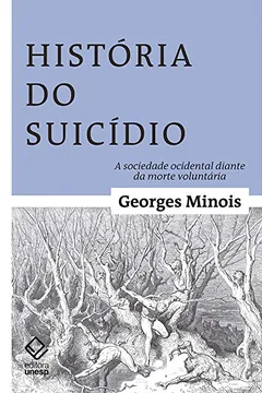 Livro História do Suicídio - Resumo, Resenha, PDF, etc.