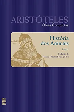 Livro História dos Animais - Tomo II - Resumo, Resenha, PDF, etc.