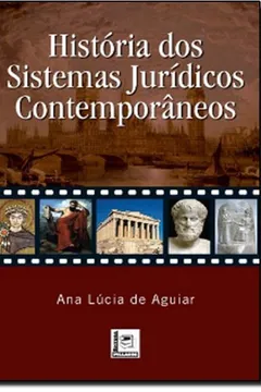Livro História Dos Sistemas Jurídicos Contemporâneos - Resumo, Resenha, PDF, etc.