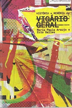 Livro História e Memória de Vigário Geral - Resumo, Resenha, PDF, etc.