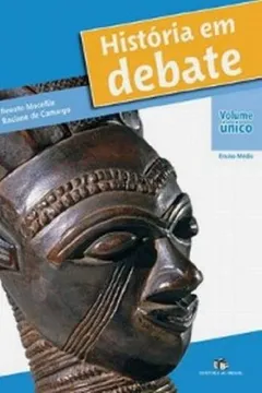 Livro História em Debate - Resumo, Resenha, PDF, etc.