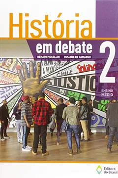 Livro História em Debate - Volume 2 - Resumo, Resenha, PDF, etc.