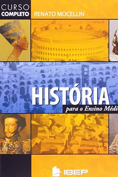 Livro História Para o Ensino Médio - Resumo, Resenha, PDF, etc.