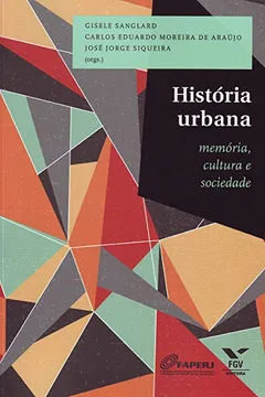 Capa do livro História Urbana. Memória, Cultura e Sociedade
