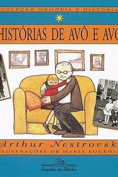 Livro Histórias De Avô E Avó - Resumo, Resenha, PDF, etc.