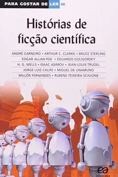 Livro Histórias de Ficção Científica - Coleção Para Gostar de Ler - Resumo, Resenha, PDF, etc.