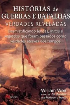 Livro Histórias de Guerras e Batalhas - Resumo, Resenha, PDF, etc.