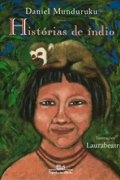 Livro Histórias De Índio - Resumo, Resenha, PDF, etc.