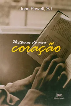 Livro Histórias Do Meu Coração - Resumo, Resenha, PDF, etc.