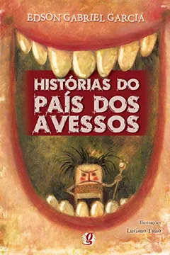 Livro Histórias do País dos Avessos - Resumo, Resenha, PDF, etc.