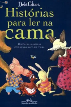 Livro Histórias Para Ler Na Cama - Resumo, Resenha, PDF, etc.