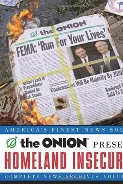 Livro Homeland Insecurity, Volume 17: The Onion Complete News Archives - Resumo, Resenha, PDF, etc.