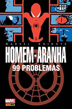 Livro Homem Aranha - 99 Problemas: 1 - Resumo, Resenha, PDF, etc.