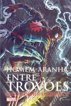 Livro Homem-Aranha Entre Trovões - Resumo, Resenha, PDF, etc.