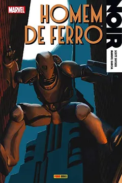 Livro Homem de Ferro - Homem de Ferro Noir - Volume - 1 - Resumo, Resenha, PDF, etc.