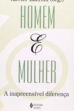Livro Homem E Mulher. A Inapreensivel Diferença - Resumo, Resenha, PDF, etc.