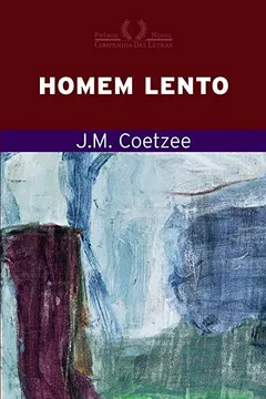 Livro Homem Lento - Resumo, Resenha, PDF, etc.