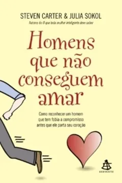 Livro Homens Que Não Conseguem Amar - Resumo, Resenha, PDF, etc.