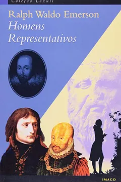 Livro Homens Representativos - Resumo, Resenha, PDF, etc.