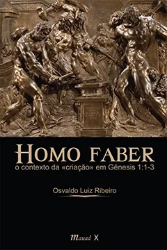 Livro Homo Faber - Resumo, Resenha, PDF, etc.
