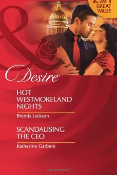 Capa do livro Hot Westmoreland Nights. Brenda Jackson. Scandalizing the CEO. Katherine Garbera