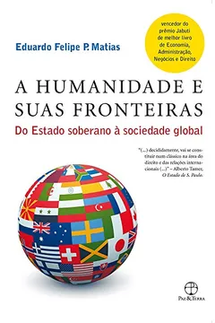 Livro Humanidade e Suas Fronteiras. Do Estado Soberano à Sociedade - Resumo, Resenha, PDF, etc.