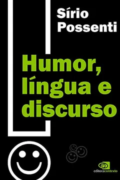 Livro Humor, Língua e Discurso - Resumo, Resenha, PDF, etc.