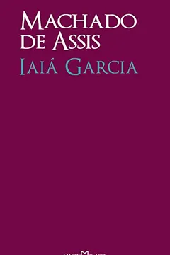 Livro Iaiá Garcia - Volume 194 - Resumo, Resenha, PDF, etc.